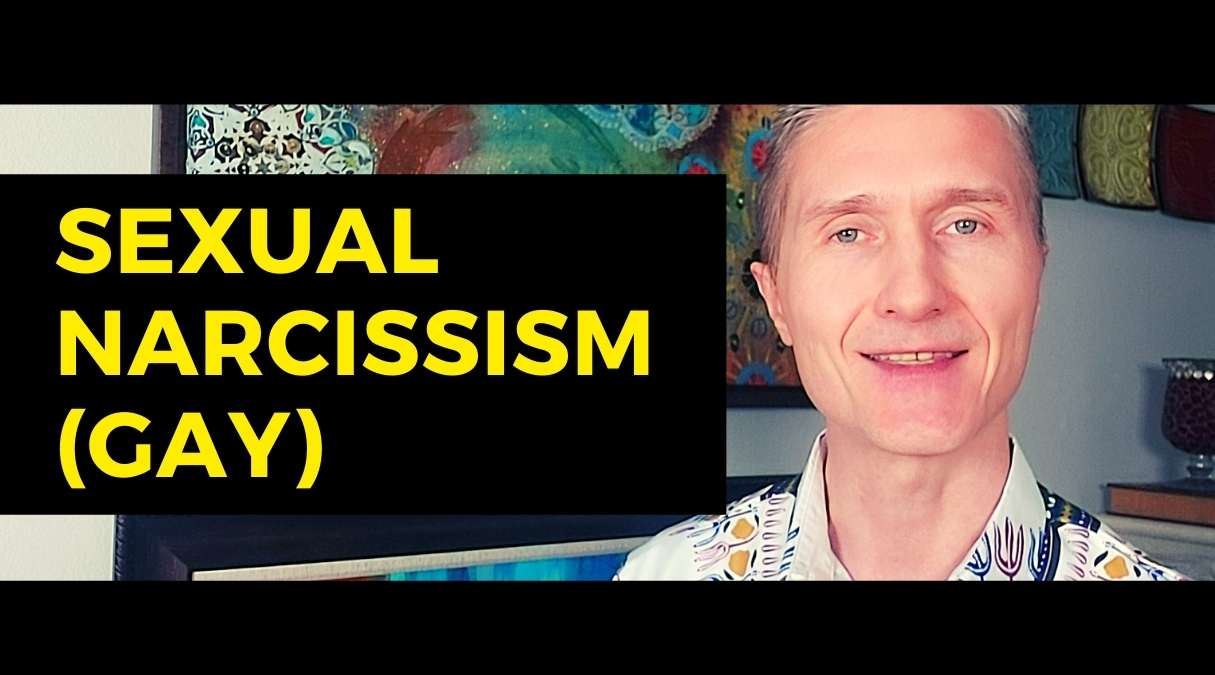 Sexual Narcissism (Gay)
